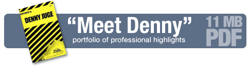 Meet Denny: portfolio highlights